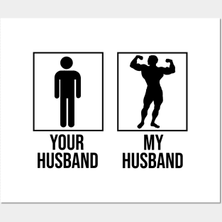 Your Husband My Husband Fitness Workout Posters and Art